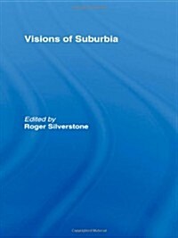 Visions of Suburbia (Hardcover)