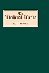 The Medieval Medea (Hardcover)