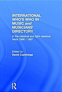 Intl Whos Who Music&Ency Ed15 (Hardcover)