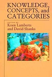 Knowledge, Concepts, and Categories (Paperback)
