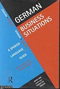 German Business Situations : A Spoken Language Guide (Package)