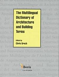 Multilingual Dictionary of Architecture and Building Terms (Hardcover)