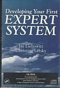 Developing Your First Expert System (CD-ROM)