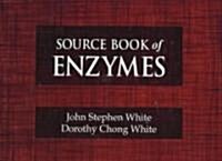 Source Book of Enzymes (Hardcover)