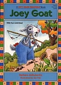 Joey Goat: Long Vowel O (Paperback)