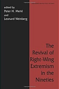 The Revival of Right Wing Extremism in the Nineties (Paperback)