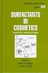 Surfactants in Cosmetics (Hardcover, 2nd, Revised, Subsequent)