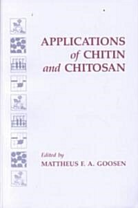 Applications of Chitin and Chitosan (Paperback)
