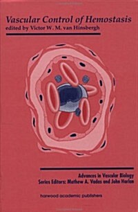 Vascular Control of Hemostasis (Hardcover)