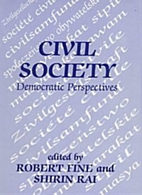 Civil Society : Democratic Perspectives (Paperback)