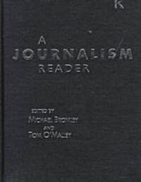 A Journalism Reader (Hardcover)