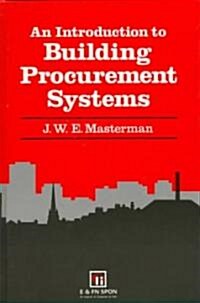 An Introduction to Building Procurement Systems (Hardcover)
