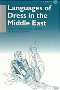 Languages of Dress in the Middle East (Paperback)