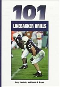101 Linebacker Drills (Paperback)