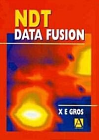 Ndt Data Fusion (Hardcover)