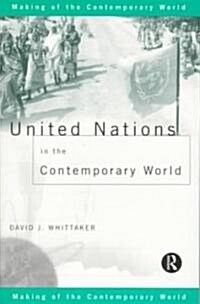 United Nations in the Contemporary World (Paperback)