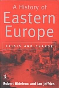 A History of Eastern Europe (Paperback)