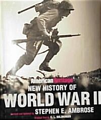 American Heritage New History of World War II (Hardcover, Revised, Subsequent)