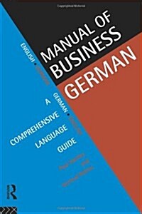 Manual of Business German : A Comprehensive Language Guide (Paperback)