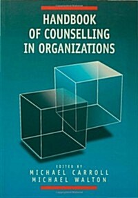 Handbook of Counselling in Organizations (Paperback)