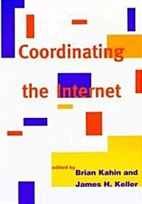 Coordinating the Internet (Paperback)