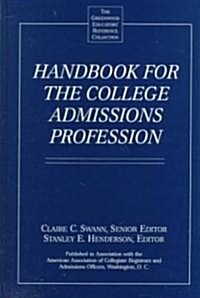 [중고] Handbook for the College Admissions Profession (Hardcover)