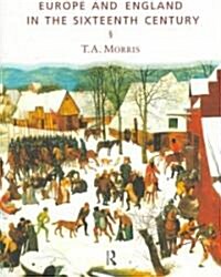 Europe and England in the Sixteenth Century (Paperback)