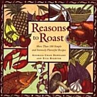 Reasons to Roast (Paperback)