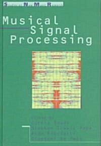Musical Signal Processing (Hardcover)
