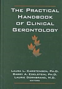 [중고] The Practical Handbook of Clinical Gerontology (Hardcover)