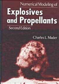 Numerical Modeling of Explosives and Propellants (Hardcover, Compact Disc, 2nd)