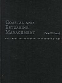 Coastal and Estuarine Management (Hardcover)