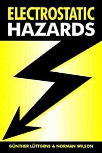 Electrostatic Hazards (Hardcover)