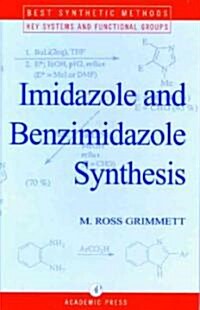 Imidazole and Benzimidazole Synthesis (Hardcover)