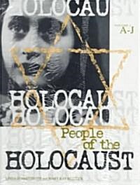 Holocaust Reference Library: People of the Holocaust, 2 Volume Set (Hardcover)