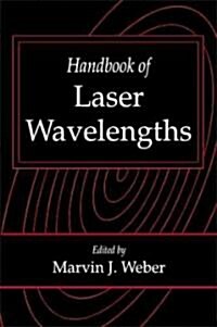Handbook of Laser Wavelengths (Hardcover)