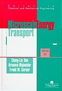 Microscale Energy Transport (Hardcover)