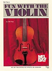 Fun with the Violin (Paperback)