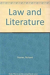 Law and Literature (Hardcover, Revised, Updated, Subsequent)