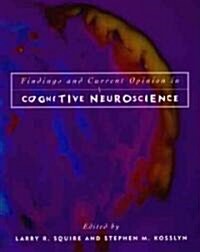 Findings and Current Opinion in Cognitive Neuroscience (Paperback)