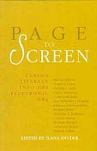 Page to Screen : Taking Literacy into the Electronic Era (Paperback)