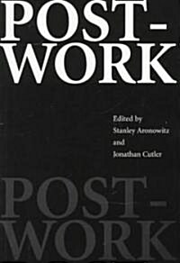 Post-Work (Paperback)