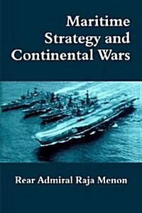 Maritime Strategy and Continental Wars (Paperback)