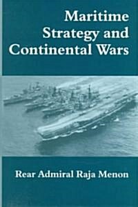 Maritime Strategy and Continental Wars (Hardcover)