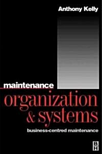 Maintenance Organization and Systems (Hardcover)