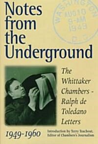 Notes from the Underground (Hardcover)