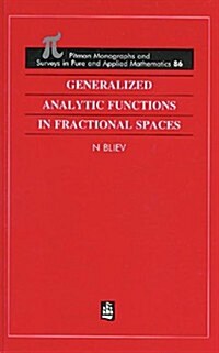 Generalized Analytic Functions in Fractional Spaces (Hardcover)