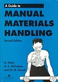 Guide to Manual Materials Handling (Hardcover, 2 ed)