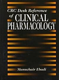CRC Desk Reference of Clinical Pharmacology (Hardcover)