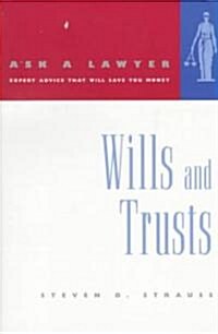 Ask a Lawyer: Wills and Trusts (Paperback)